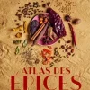 Épices Rœllinger Books<Atlas des épices