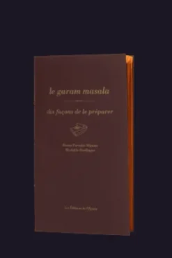 Épices Rœllinger Books<The cookbook Le Garam Masala, dix façons de le préparer